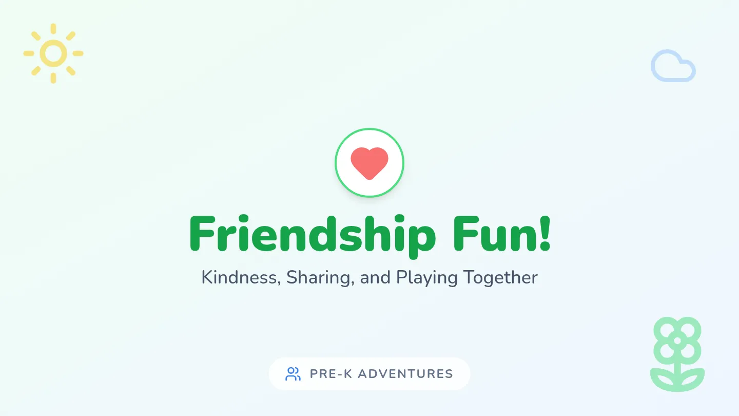 Friendship Fun Slides