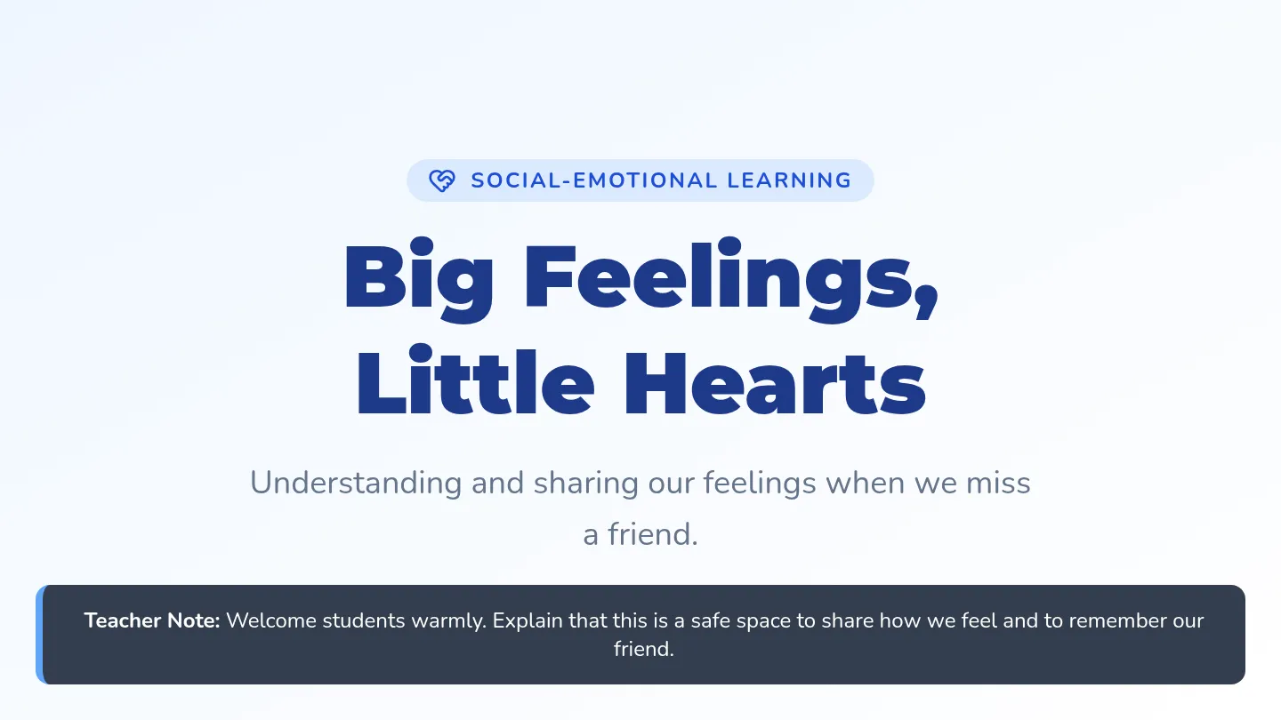 Big Feelings Slides