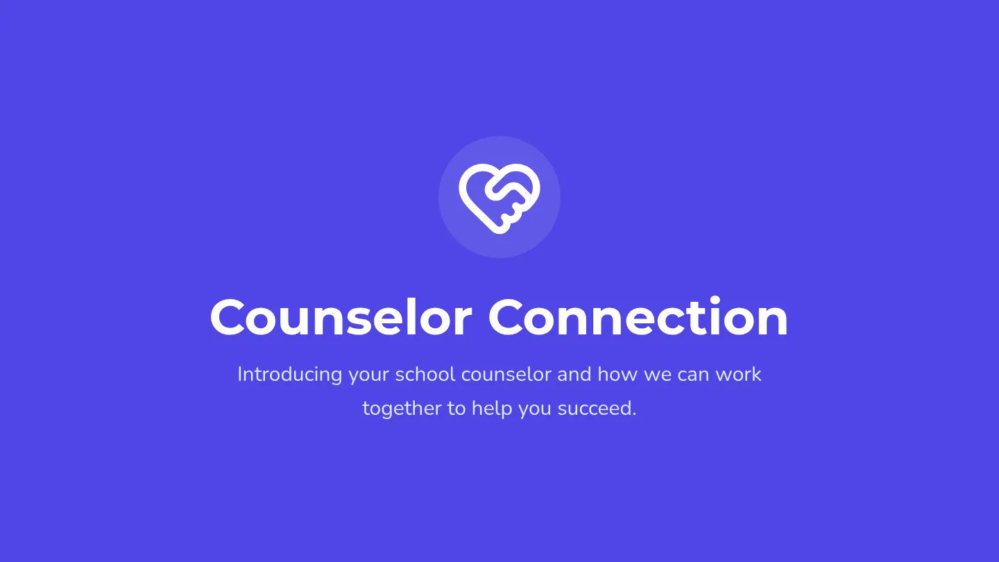 Counselor Connection Presentation Slides