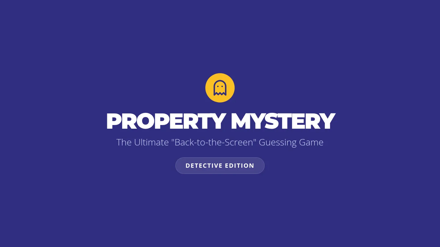 Property Mystery Guessing Game Slides