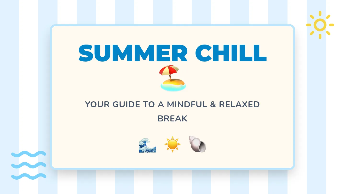 Summer Chill Slides Updated
