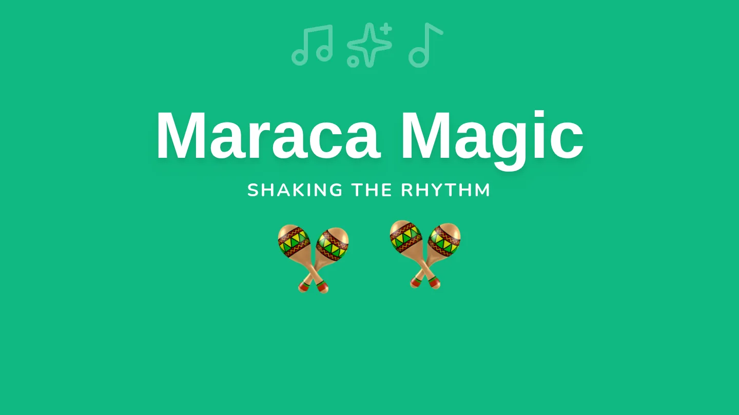 Maraca Magic Slides