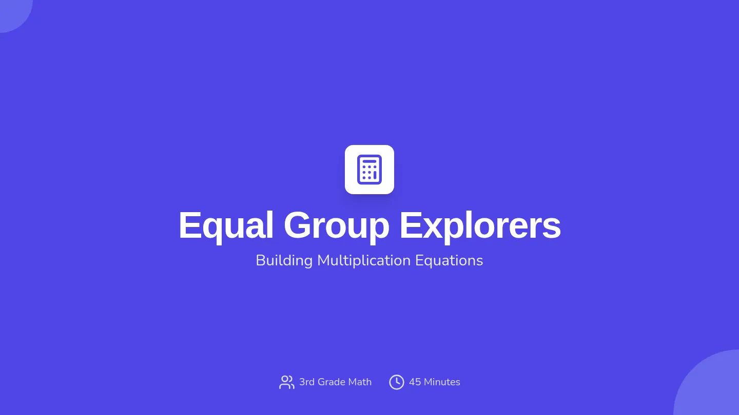 Equal Groups Slides