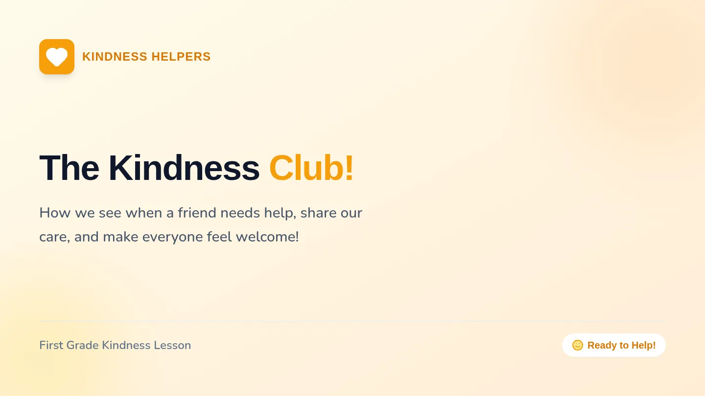 Kindness Helper Slides