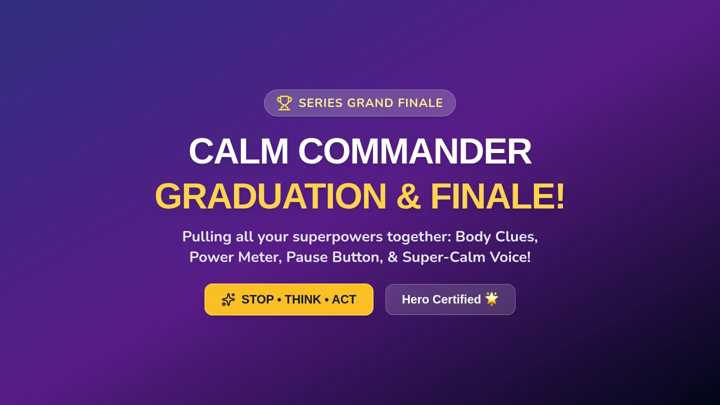 Calm Commander Finale Slides
