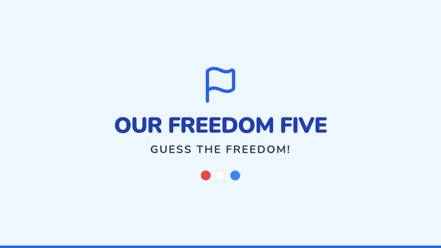 Freedom Five Slides