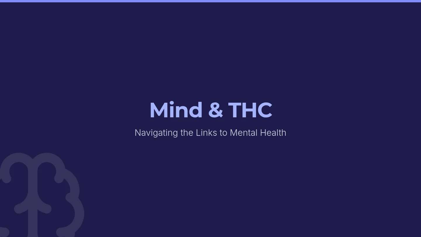 Mind and THC Slides