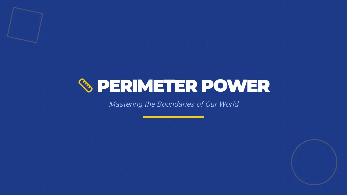 Perimeter Power Slides