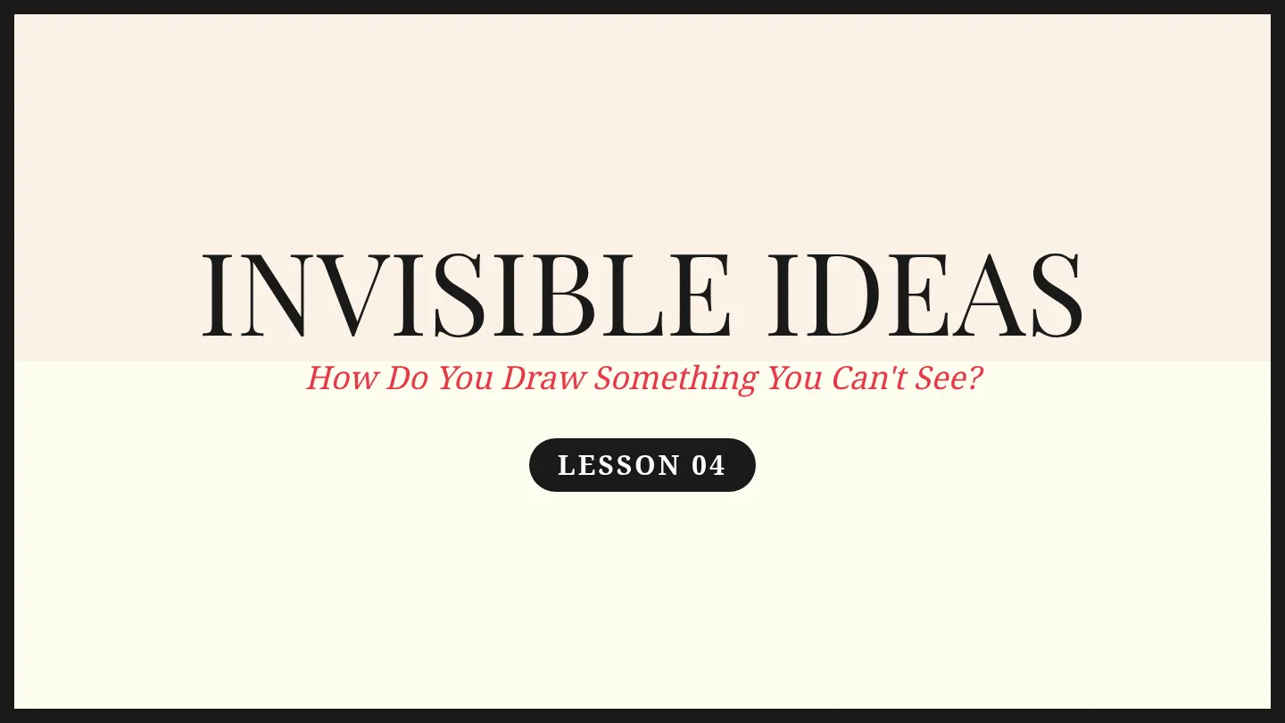 Invisible Ideas Slides