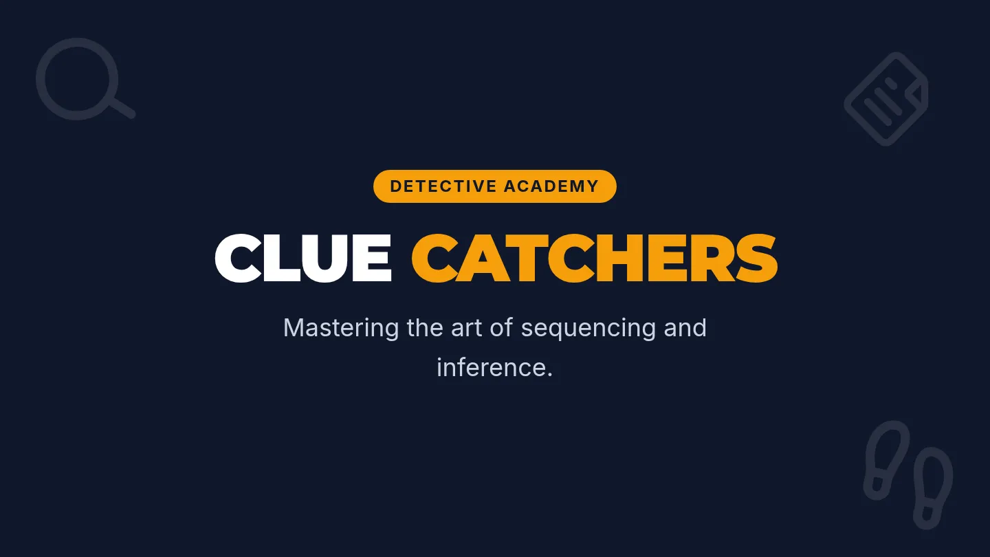 Clue Catchers Slides