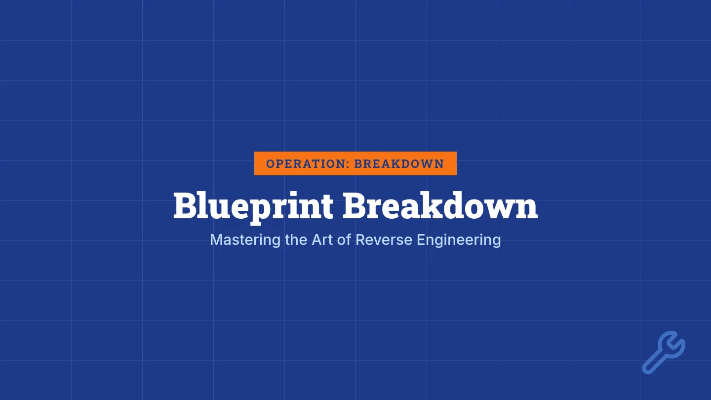 Blueprint Breakdown Slides