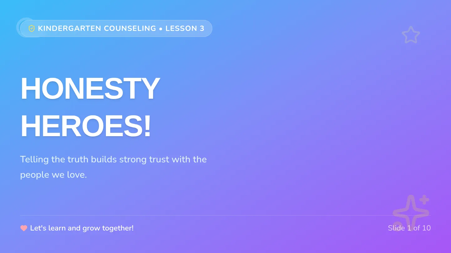 Honesty Heroes Slides