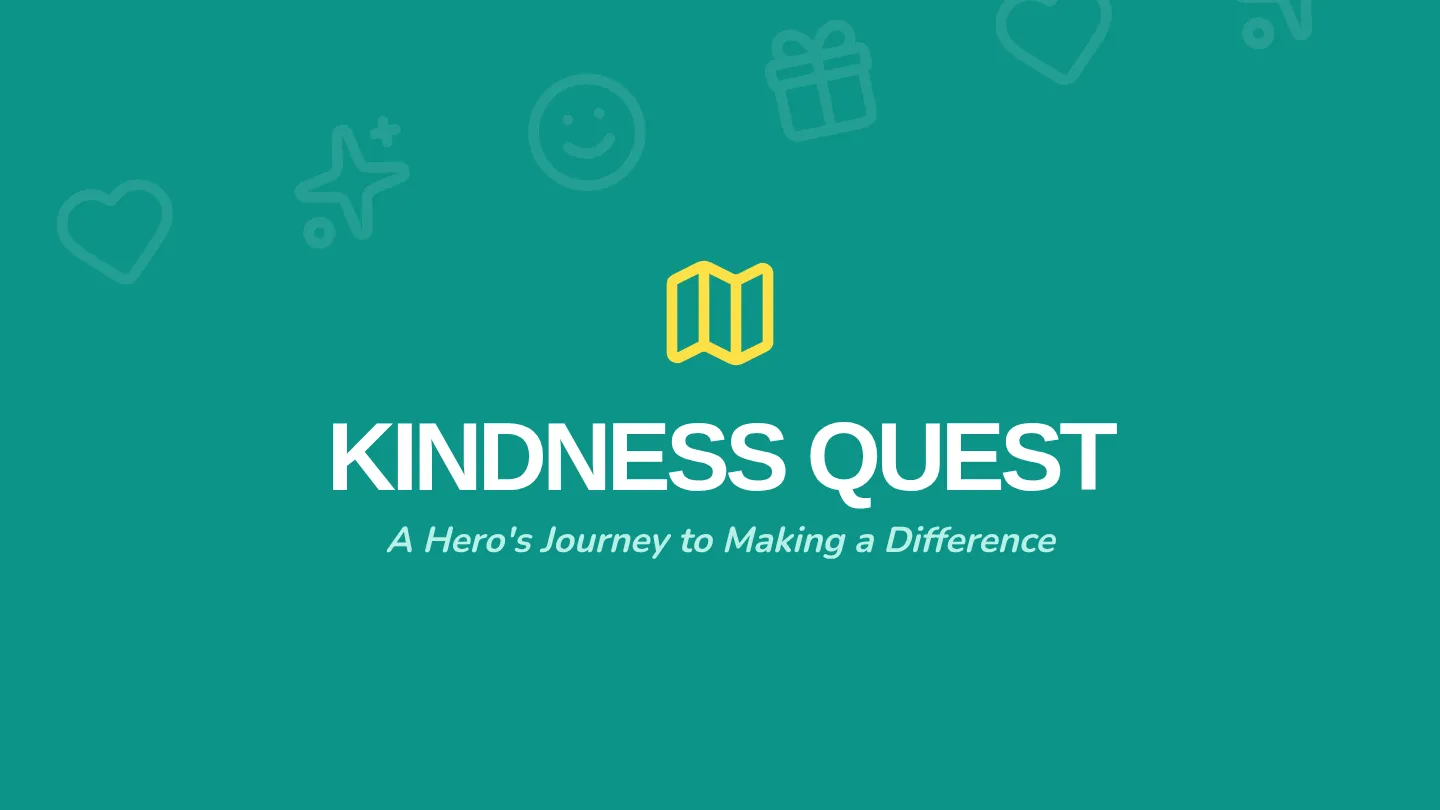 Kindness Quest Slides