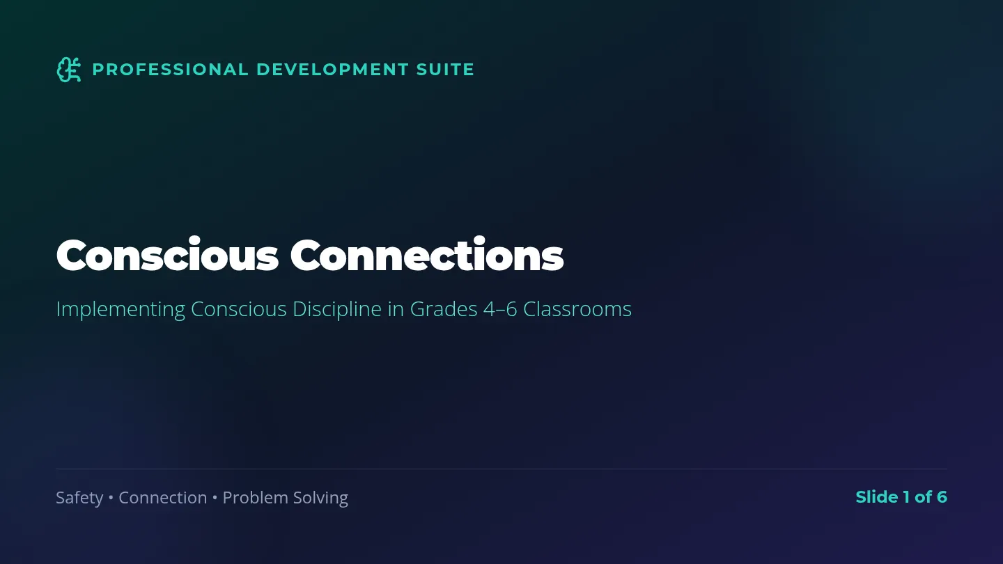 Conscious Discipline Staff Slides