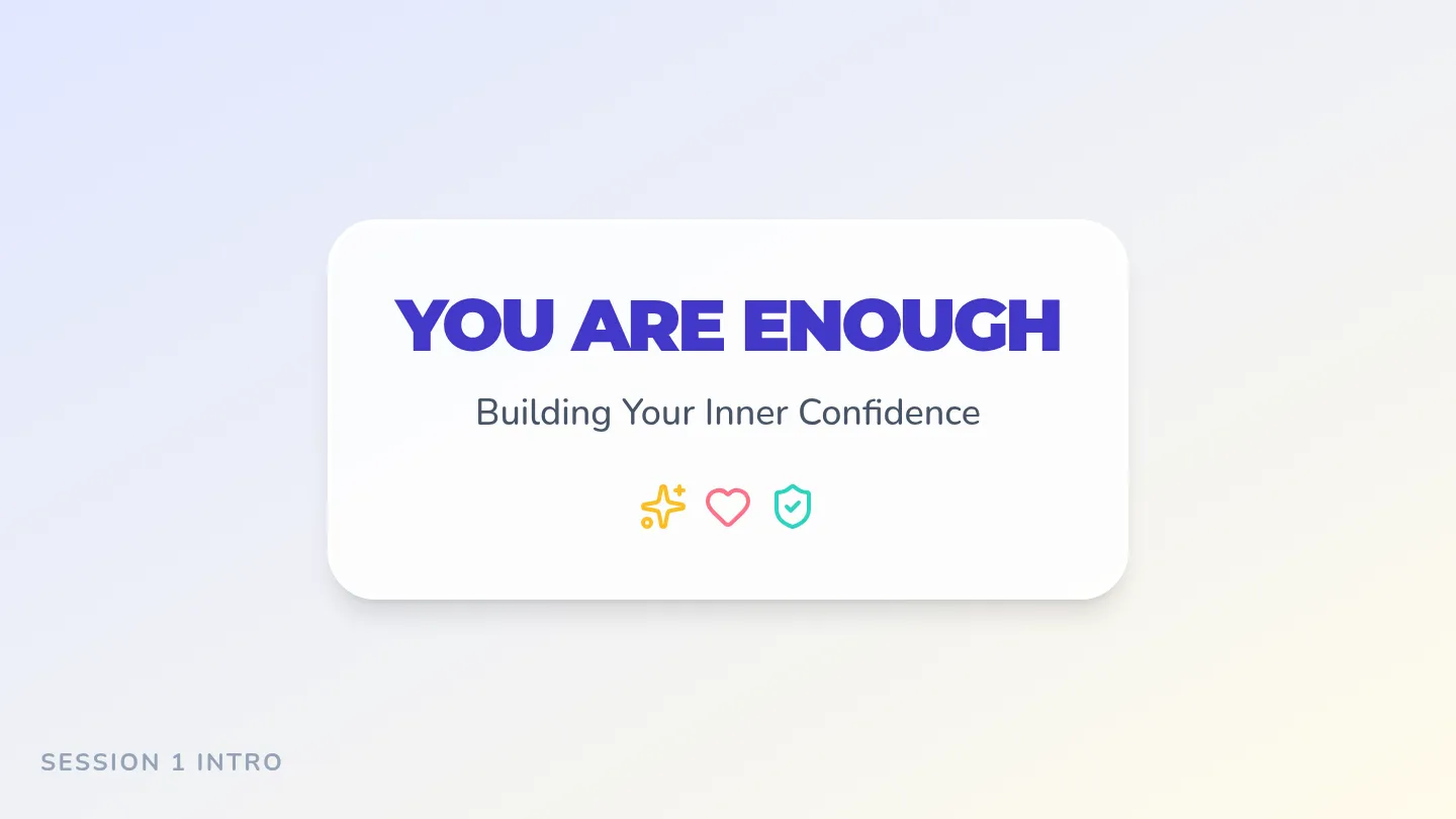 You Are Enough Slides