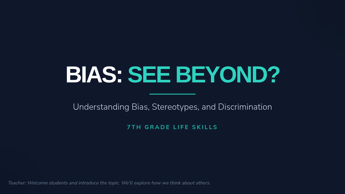 Bias See Beyond Presentation Slides