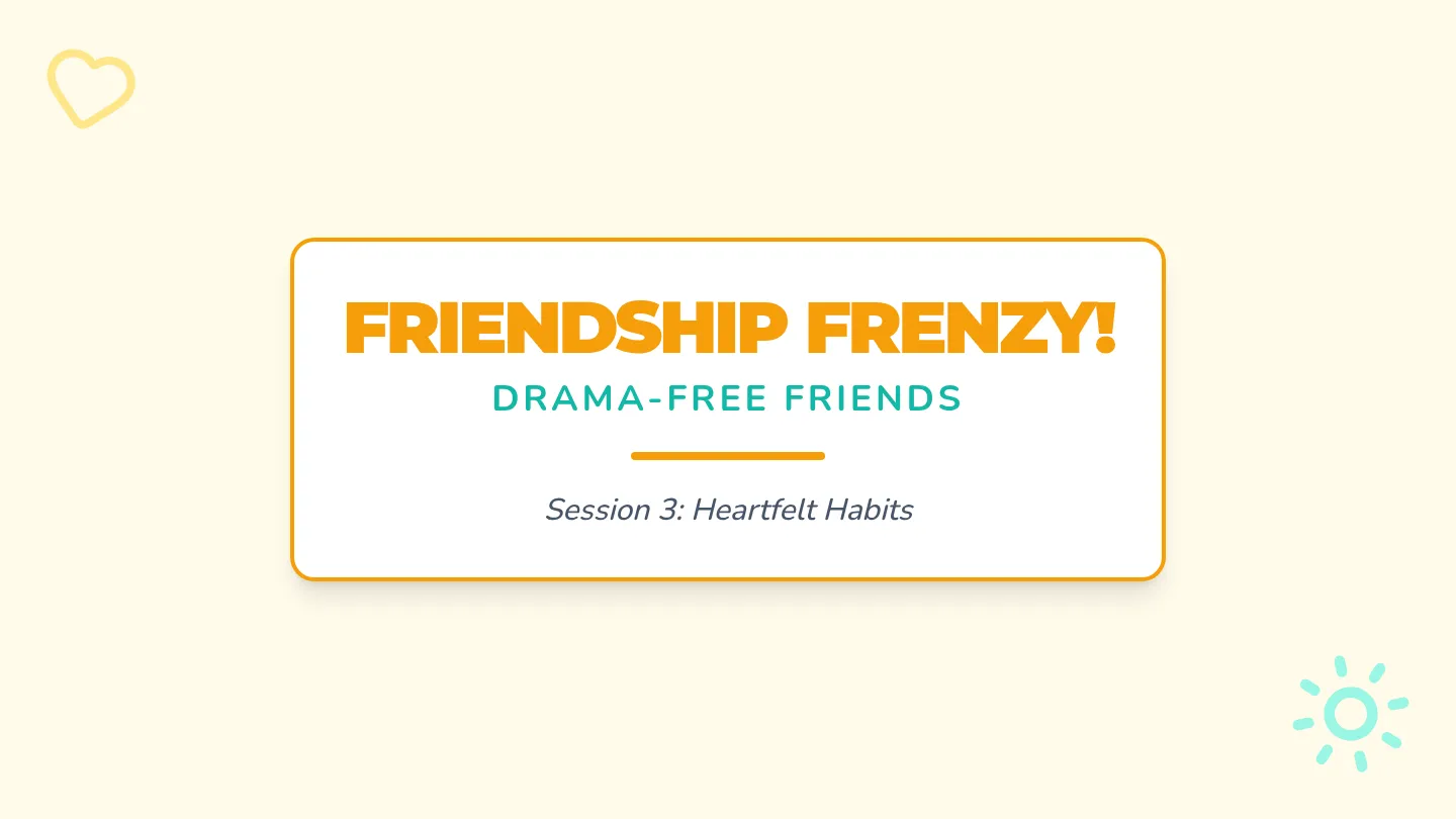 Heartfelt Habits Slides