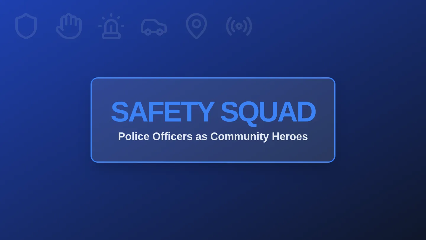 Safety Squad Slides