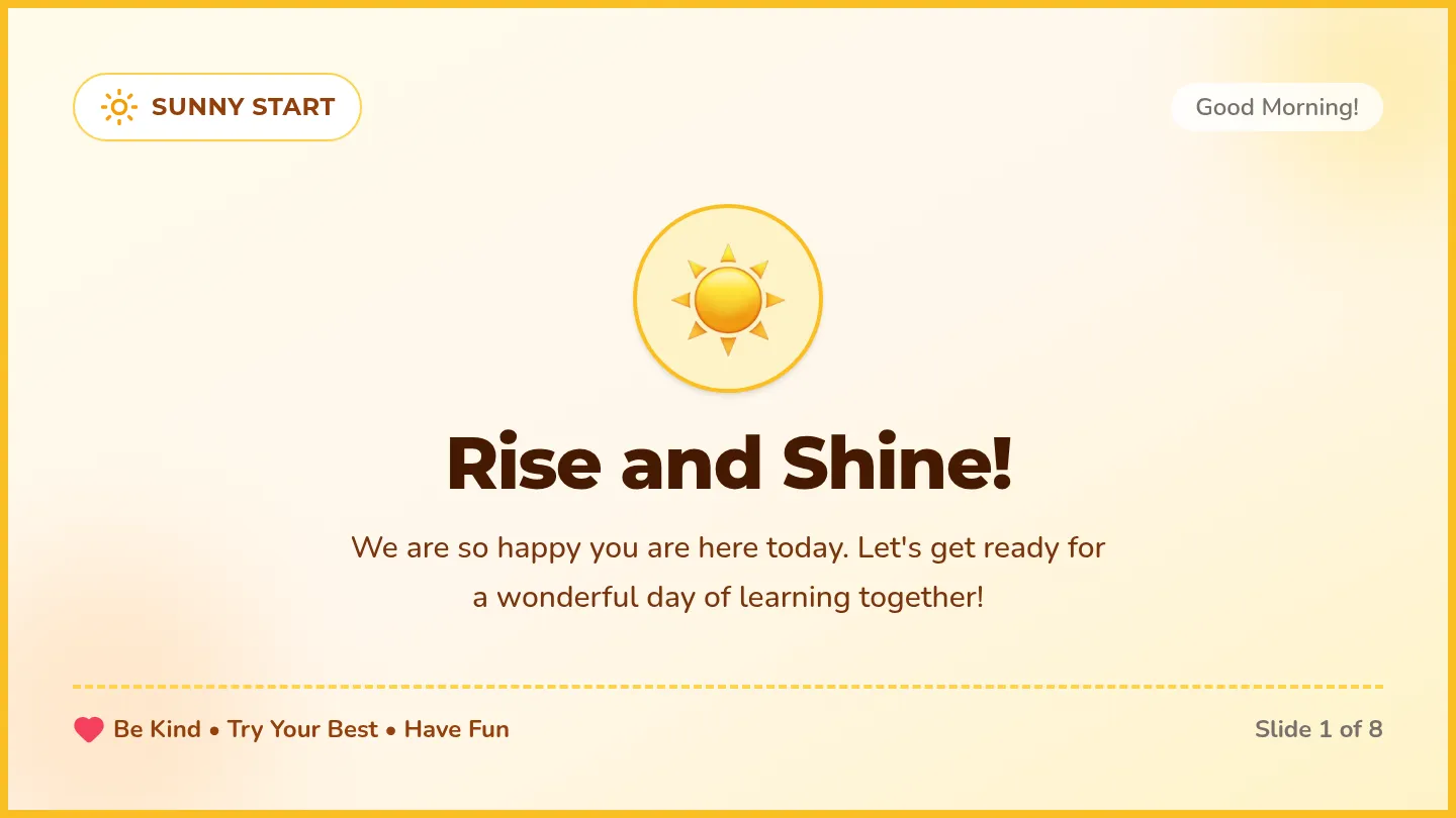 Sunny Start Slides