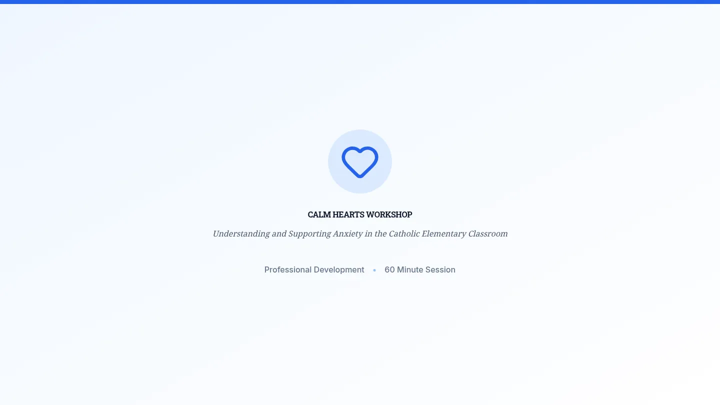 Calm Hearts Slides