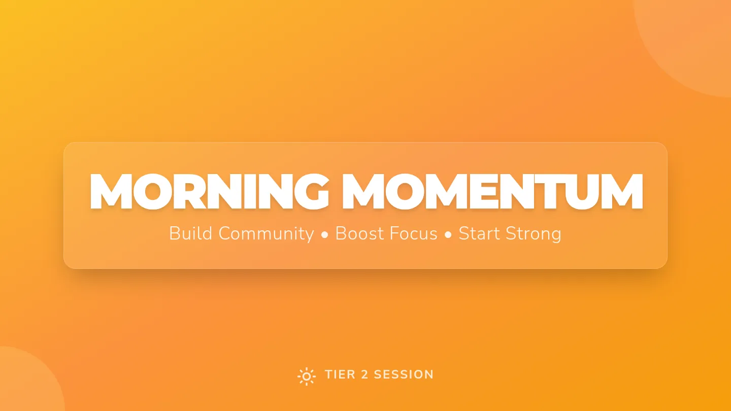 Morning Momentum Slides Deck