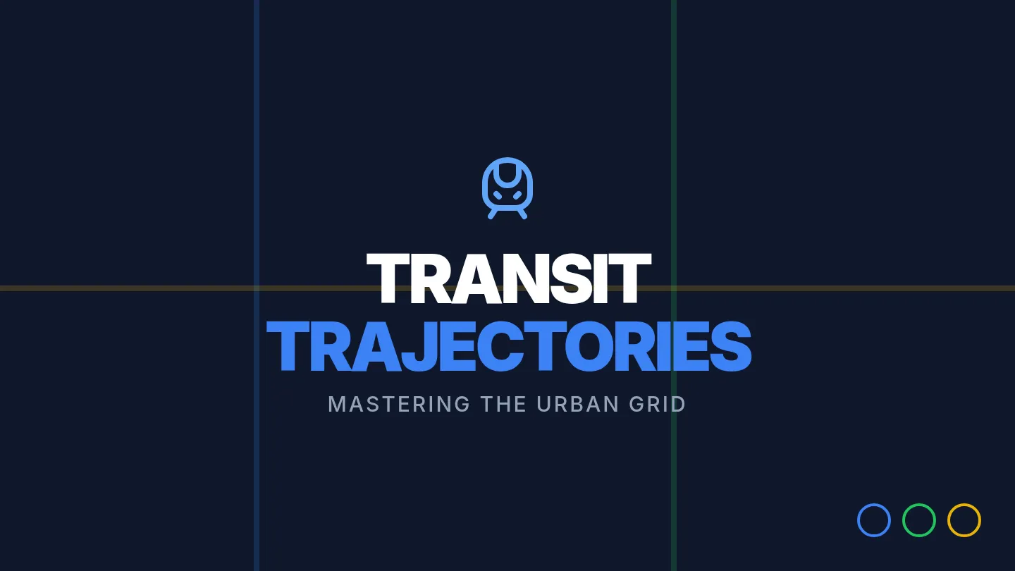 Transit Trajectories Slides