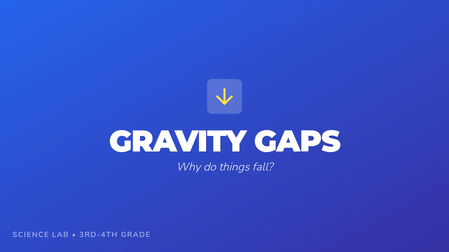 Gravity Gaps Slides