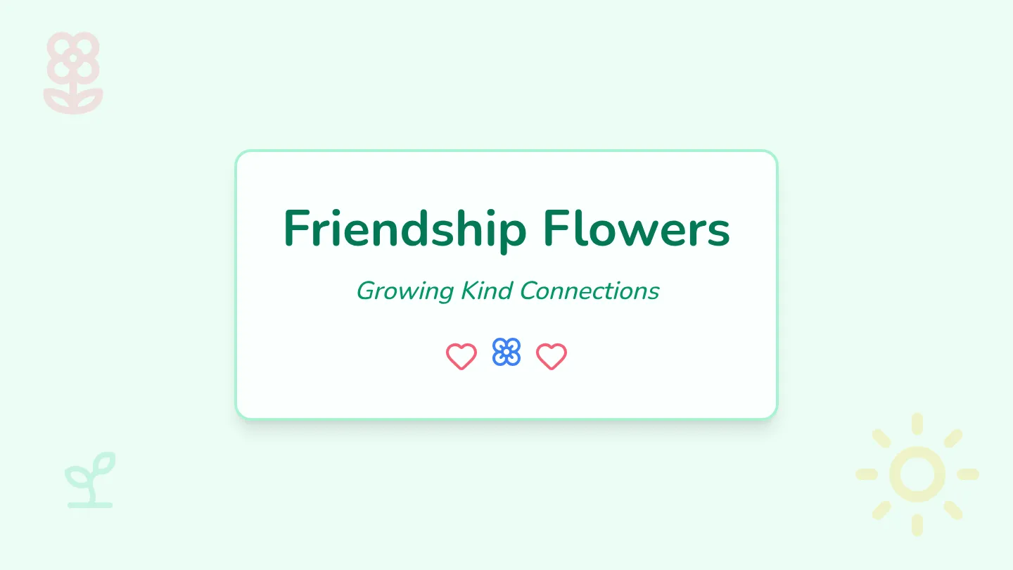 Friendship Flowers Slides