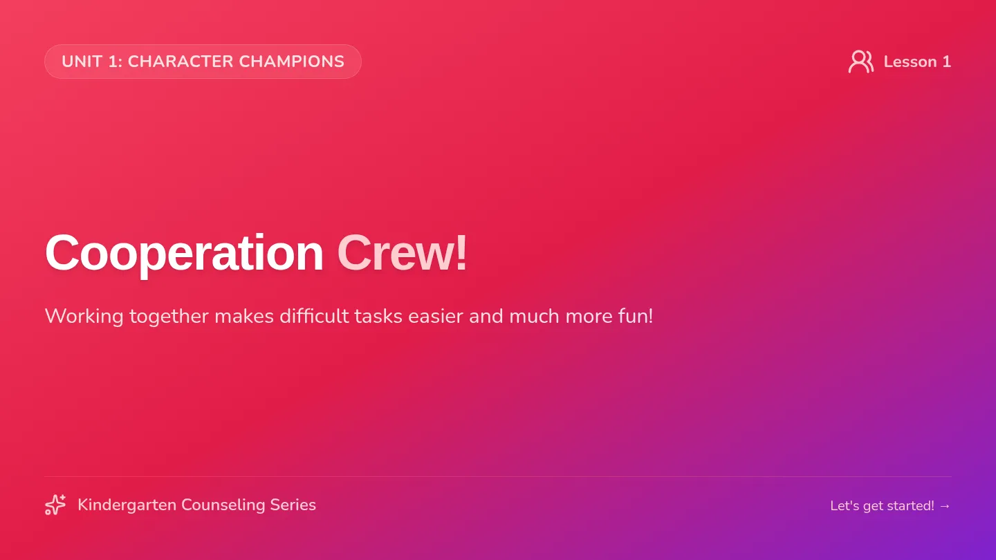 Cooperation Crew Slides