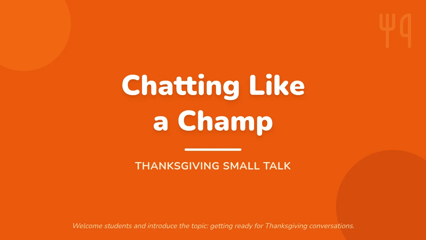 Thanksgiving Small Talk Slideshow