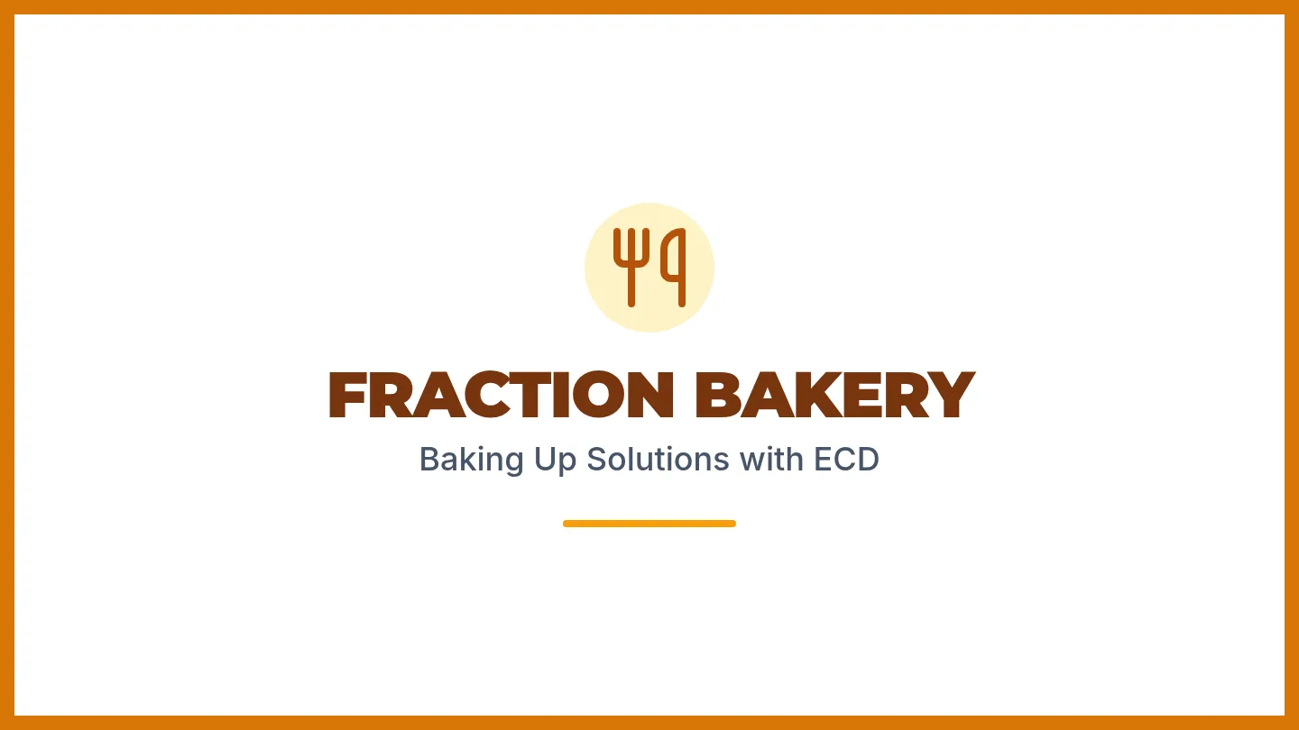 Fraction Bakery Slides