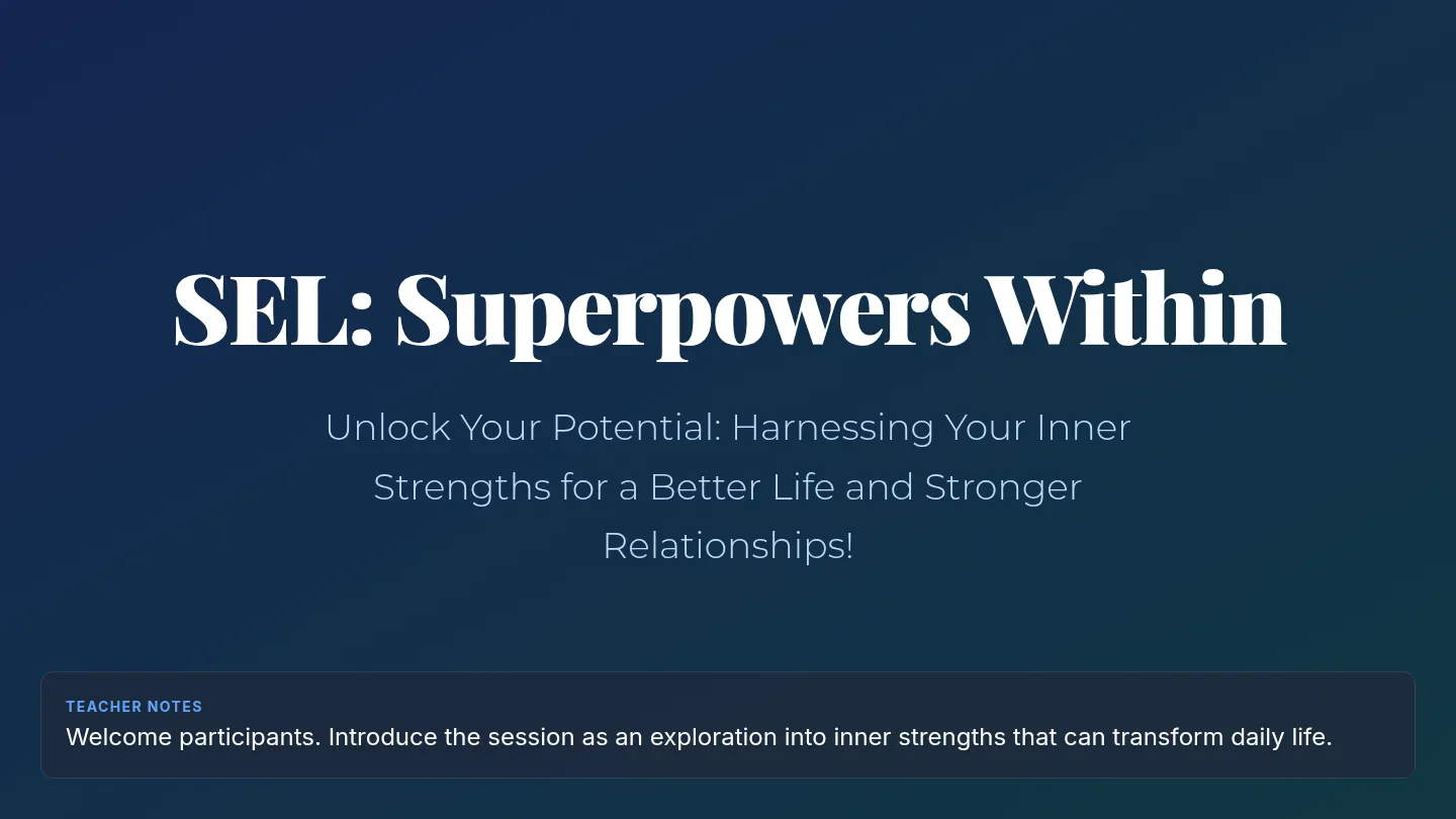 SEL Superpowers Slide Deck