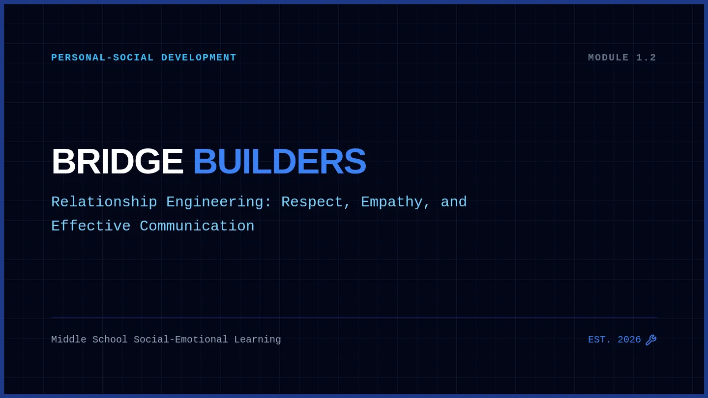 Bridge Builders Slides