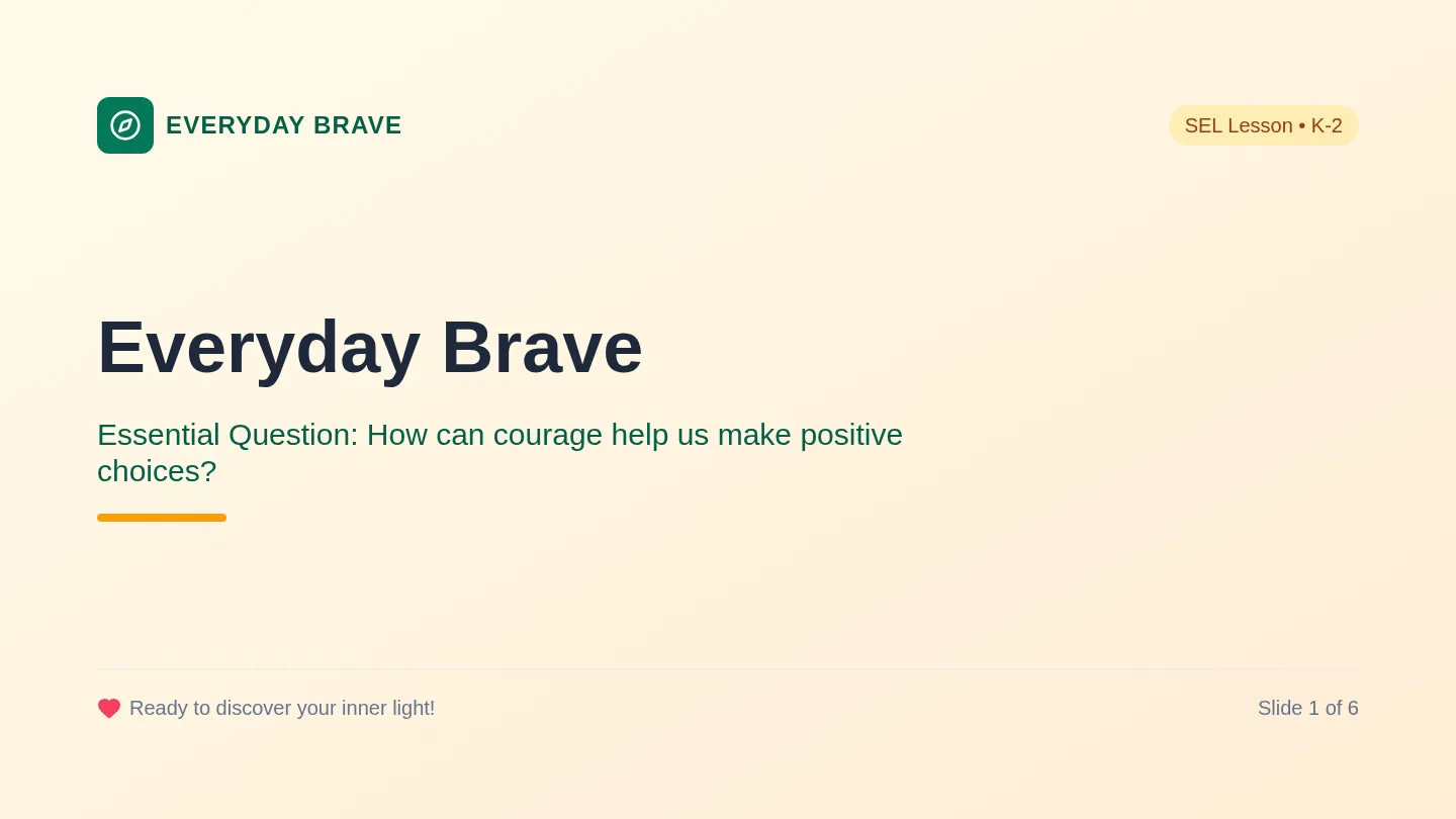 Brave Steps Slides
