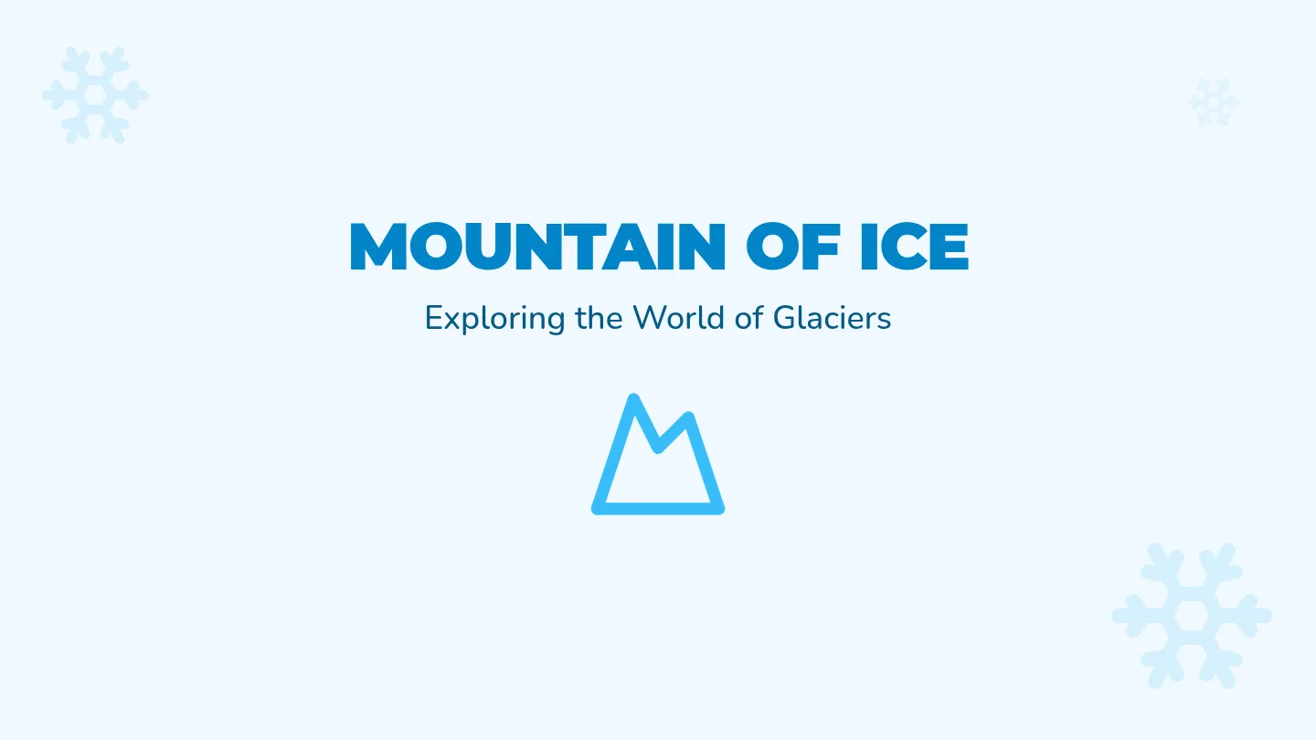 Glacier Slides