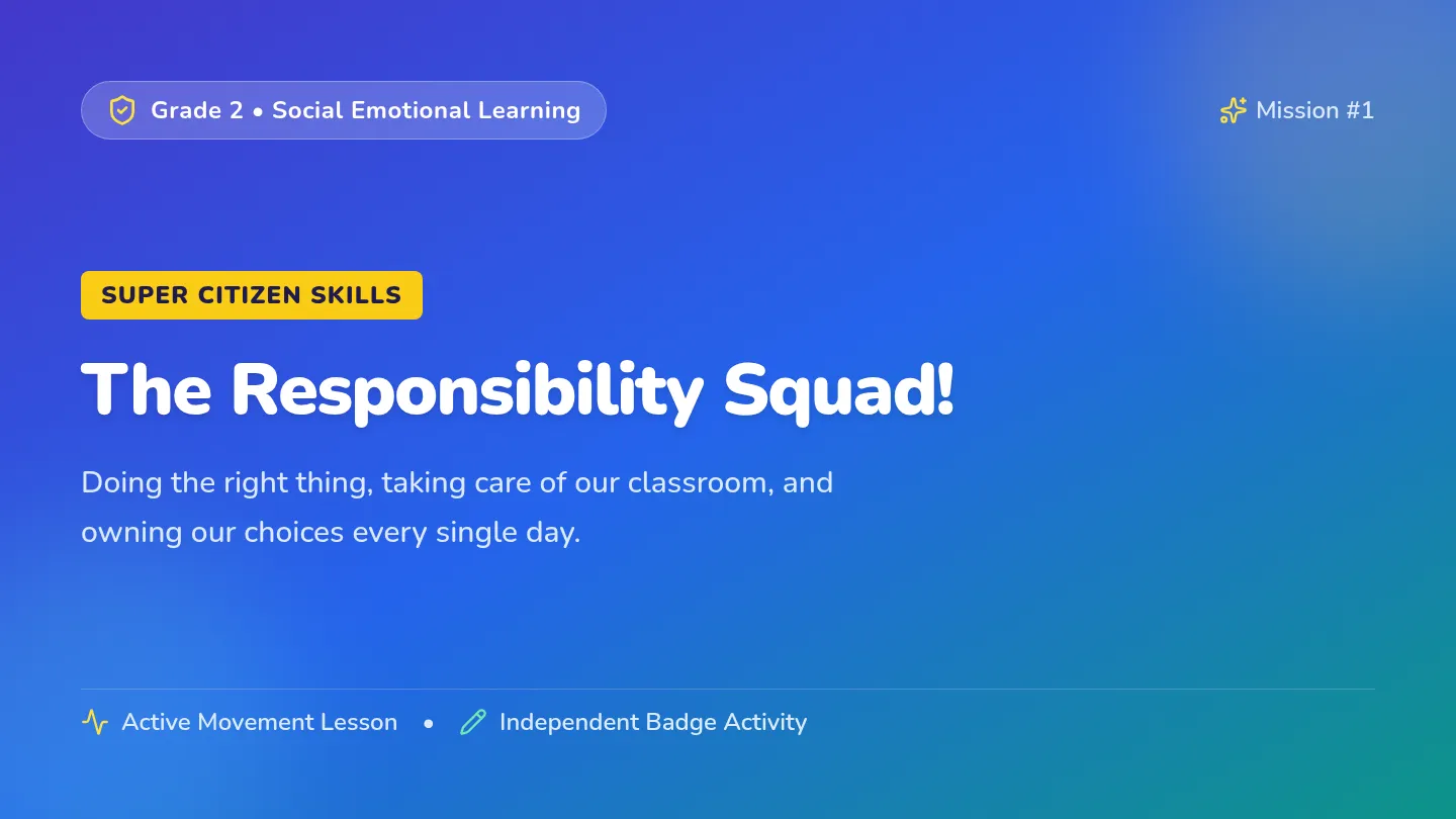 Responsibility Squad Slides