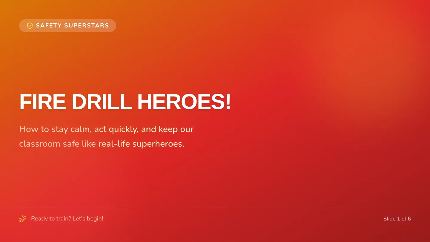 Fire Drill Heroes Slides