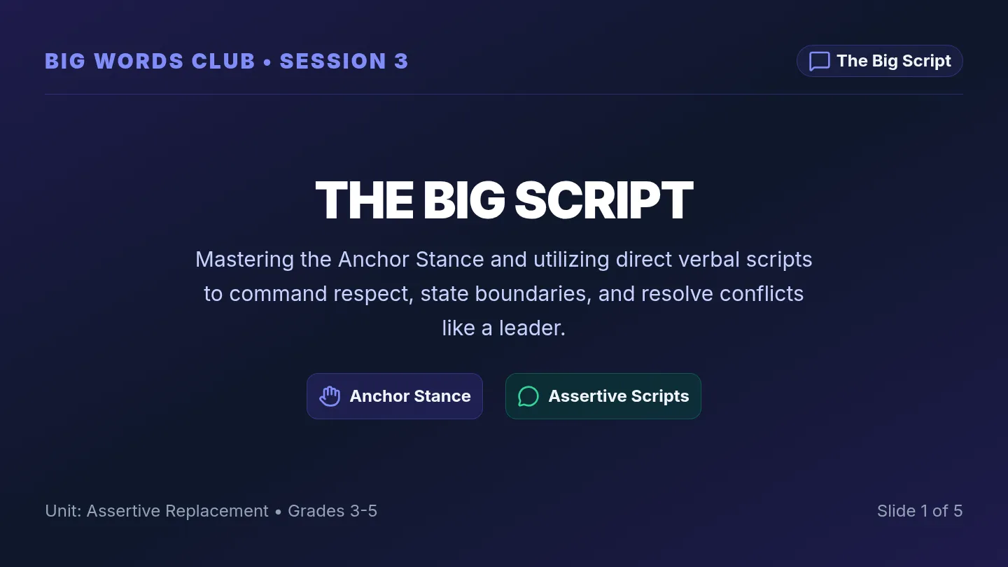 Big Script Slides