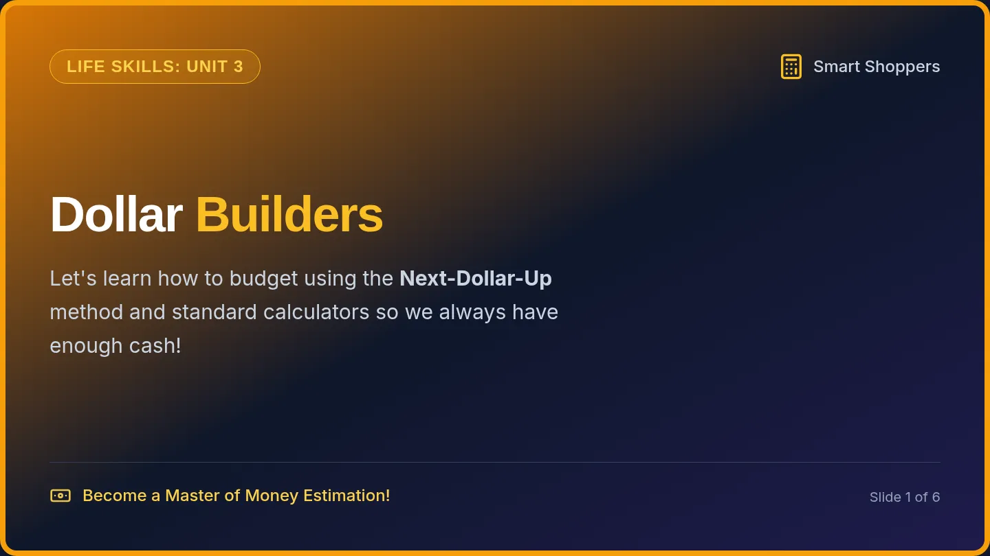 Dollar Builders Slides