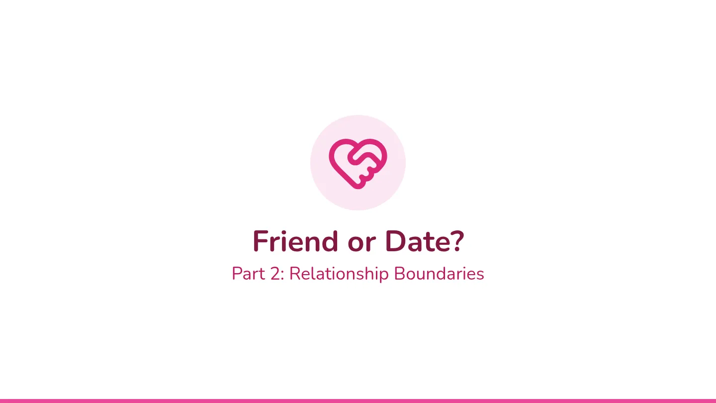 Friend or Date Slides