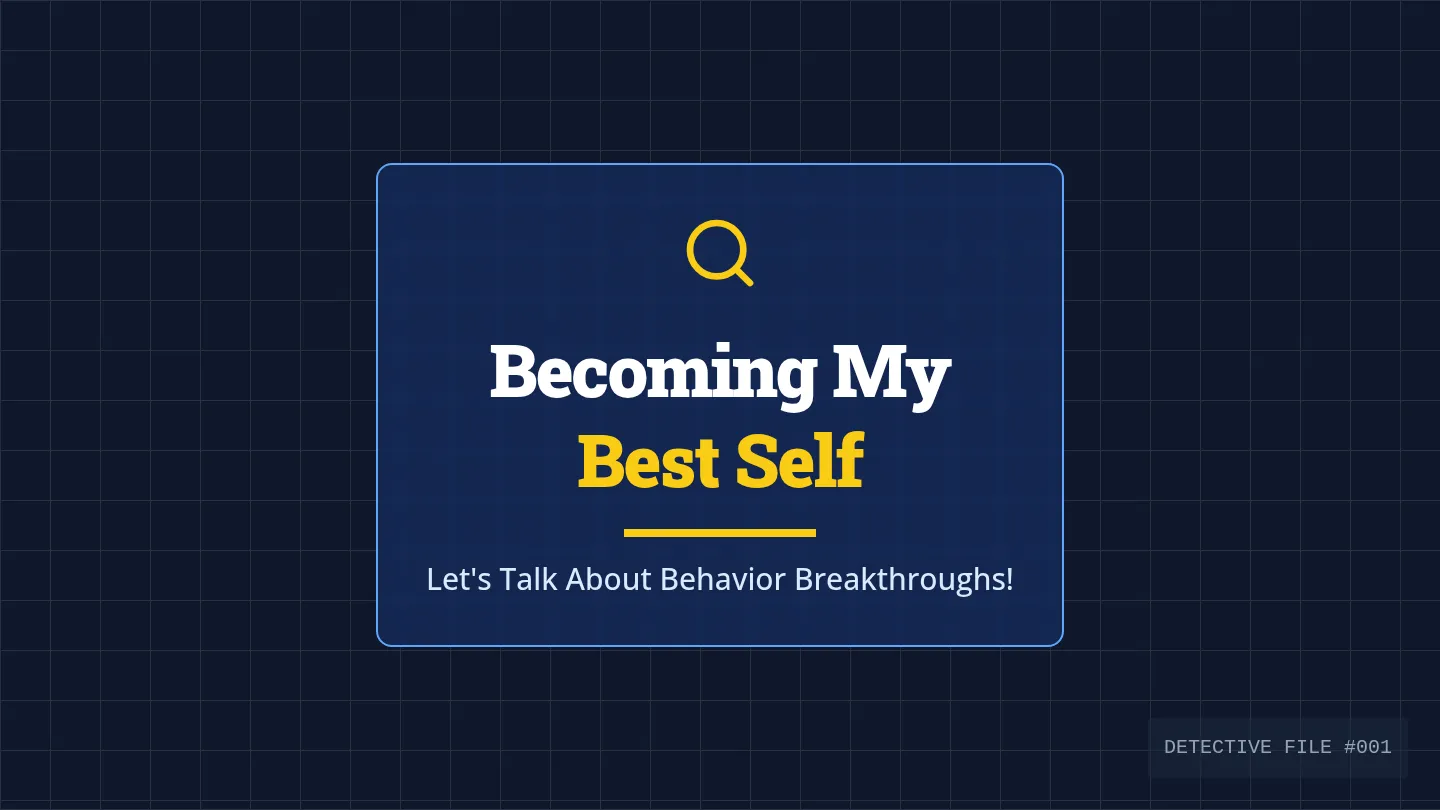 Becoming My Best Self Slides