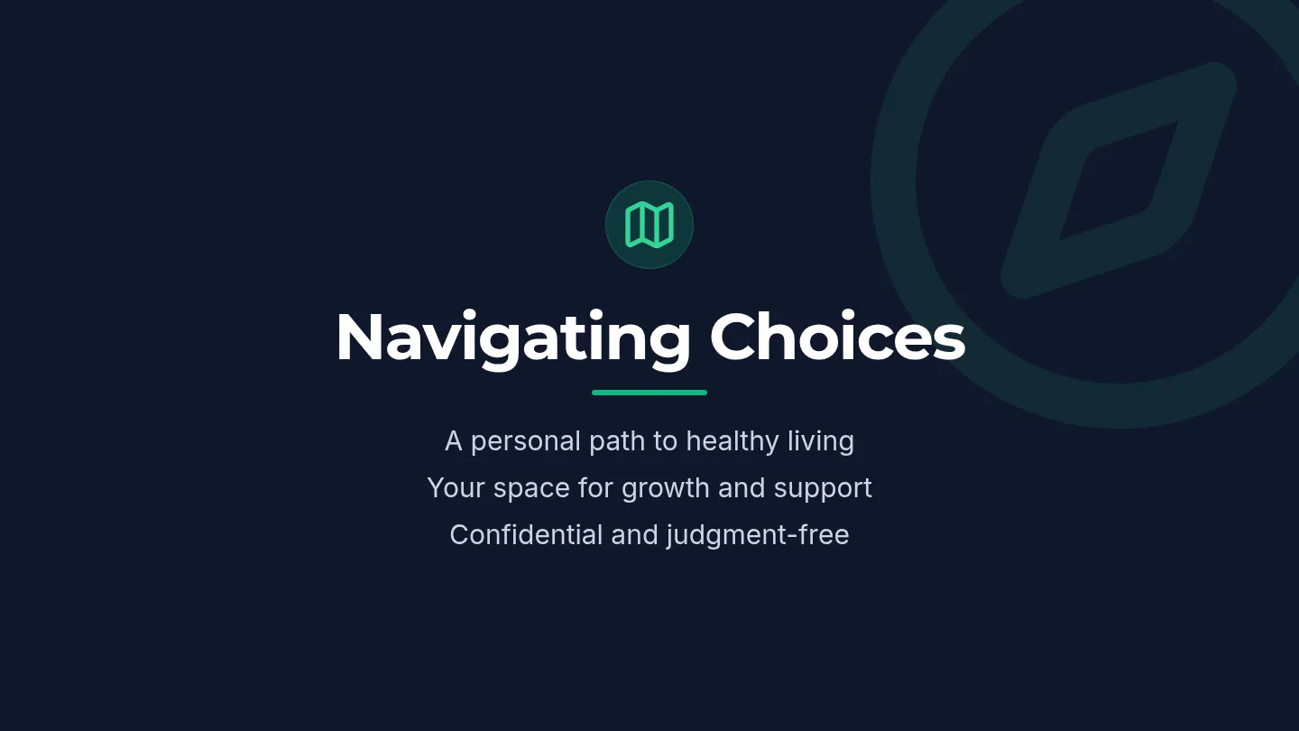 Navigating Choices Slide Deck