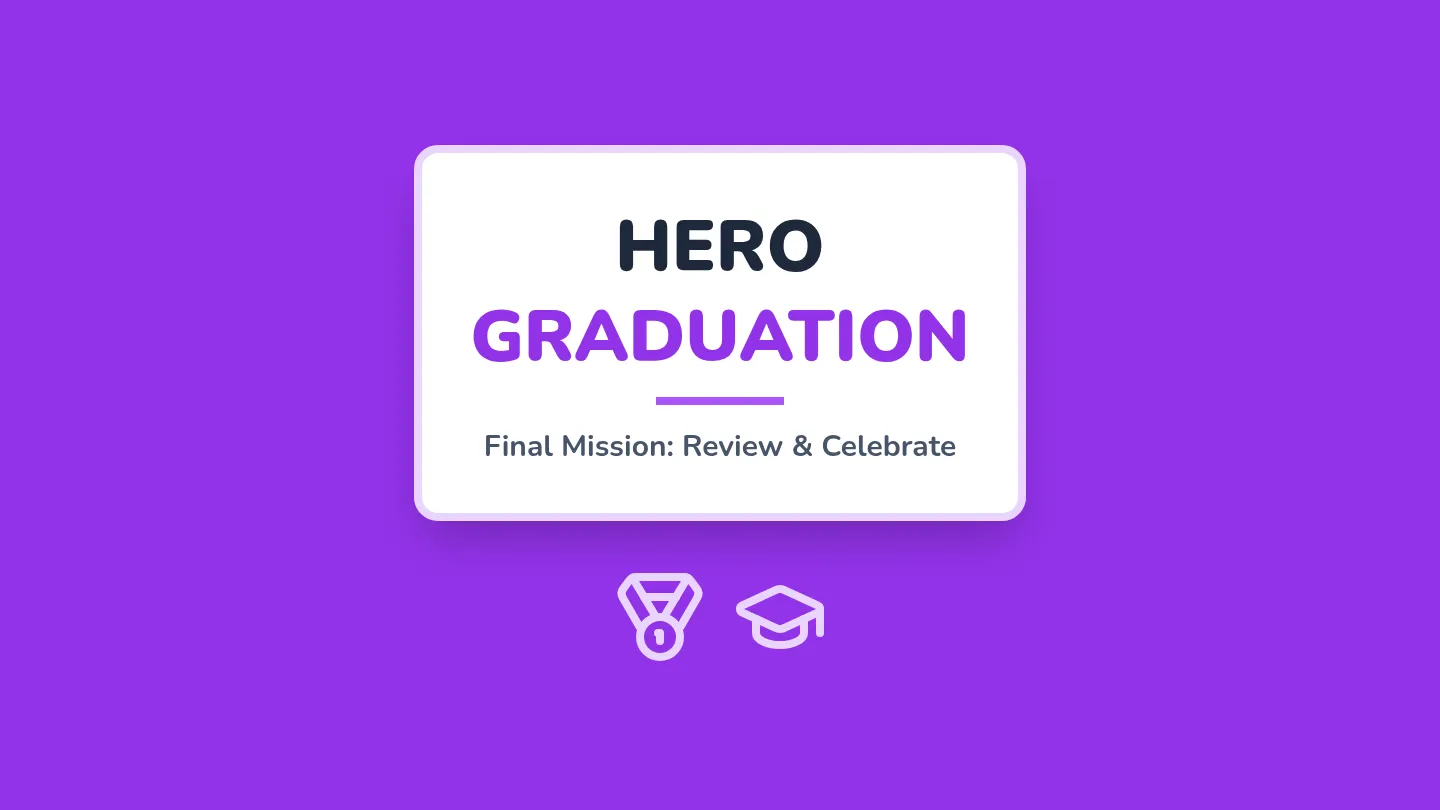 Hero Graduation Slides