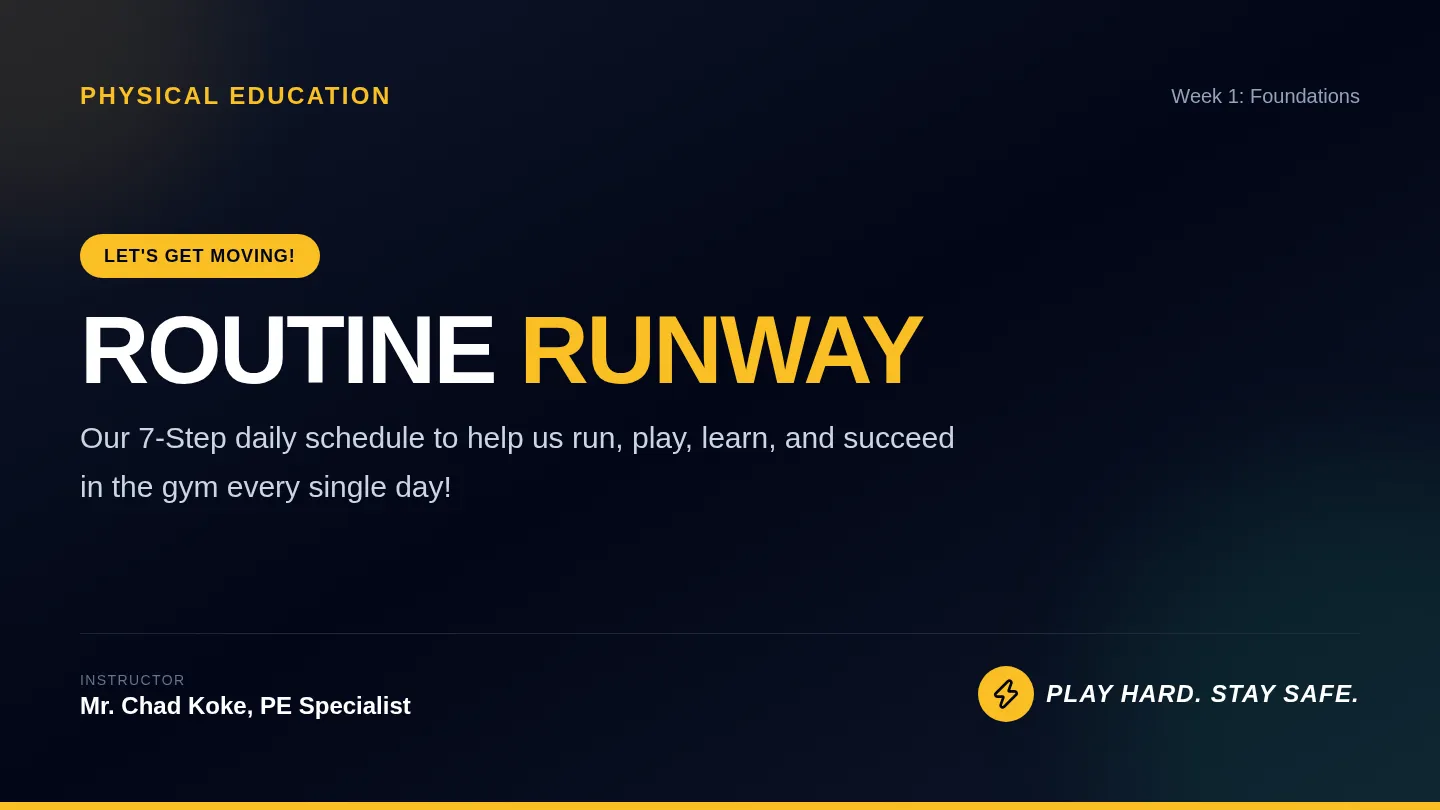 Routine Runway Slides