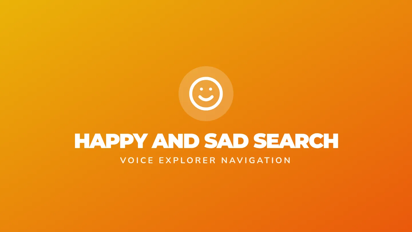 Happy Sad Search Slides