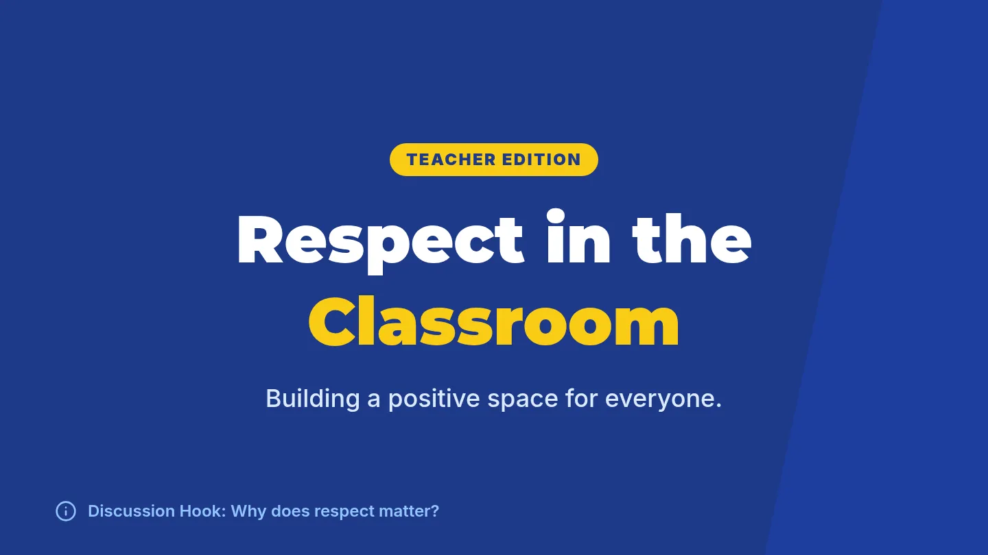 Respect Classroom Slides