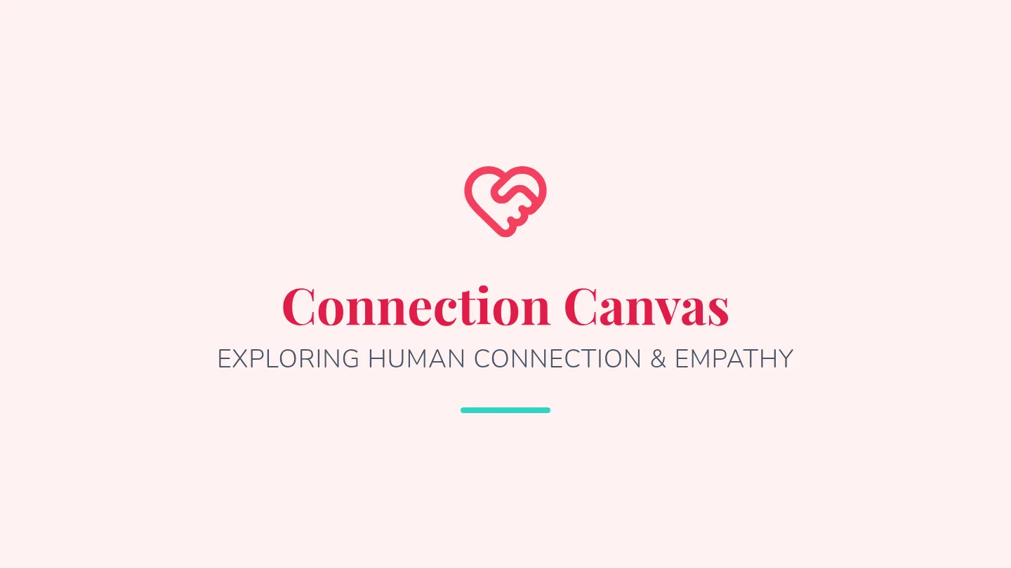 Connection Canvas Slides