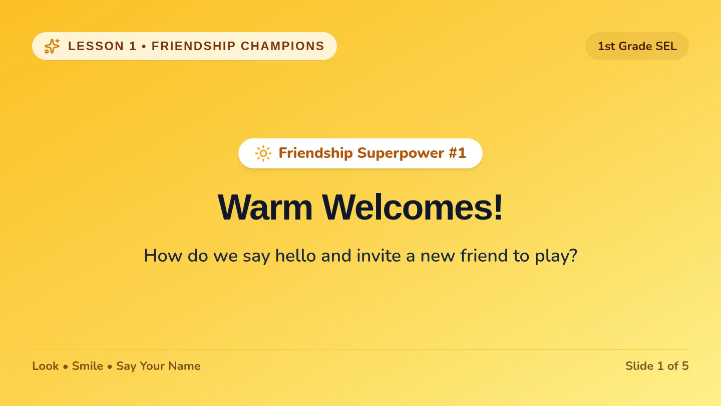 Warm Welcomes Slides