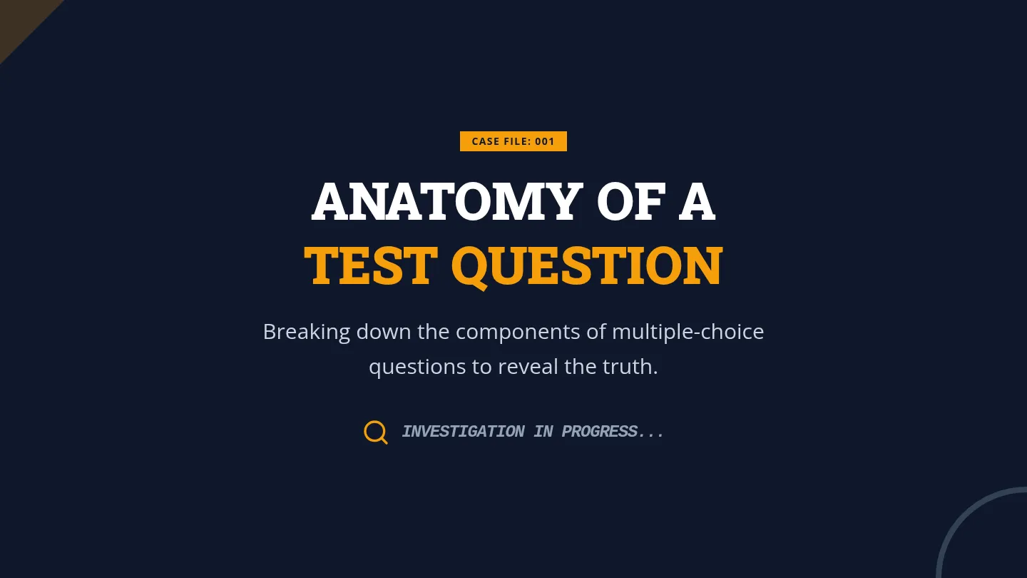 Question Anatomy Slides