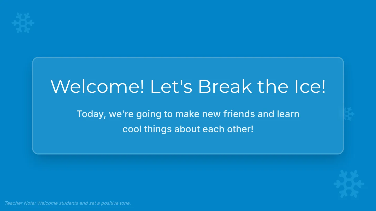 Break the Ice Presentation